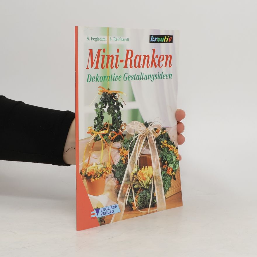 Stephanie Feghelm Mini-Ranken