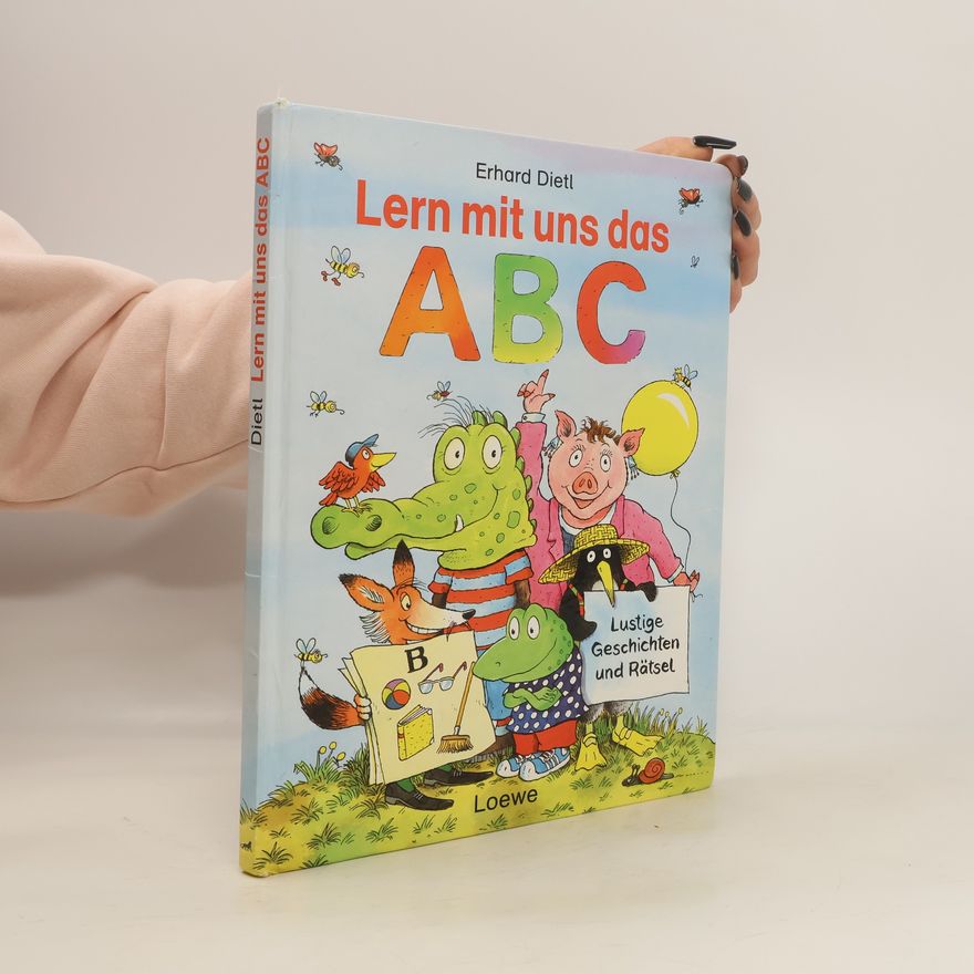 Erhard Dietl Lern mit uns das ABC