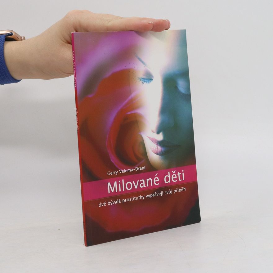 Gerry Velema Drent Milované děti
