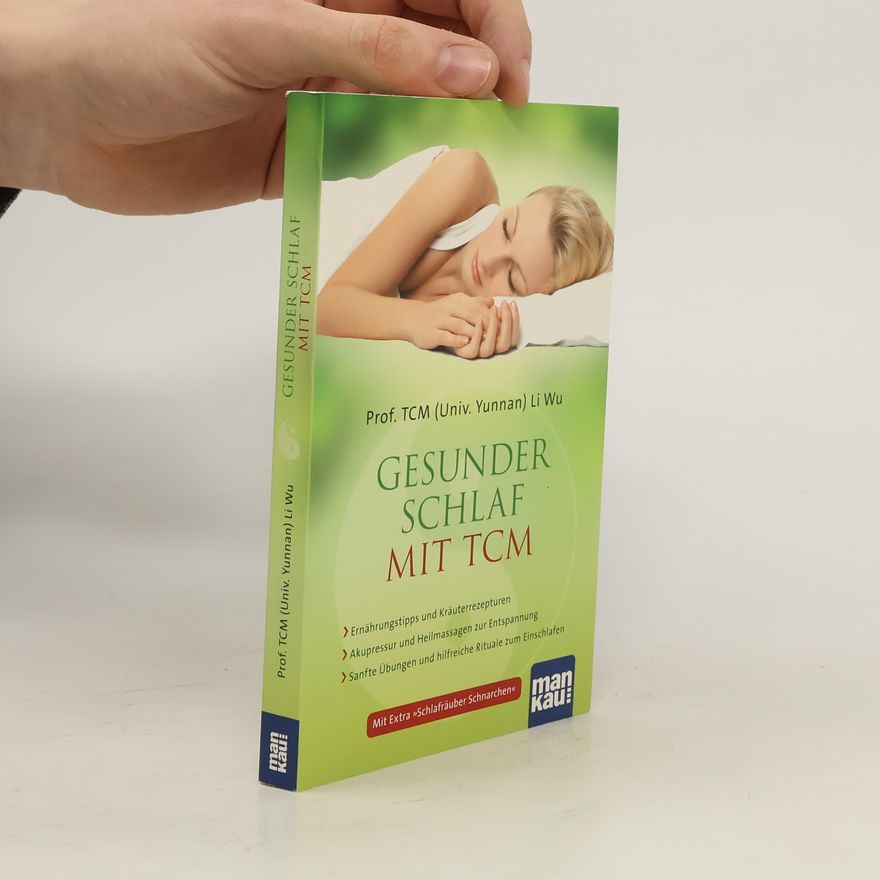 Li Wu Gesunder Schlaf mit TCM