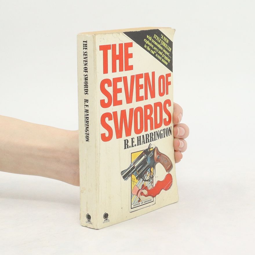 R. E. Harrington The Seven of Swords