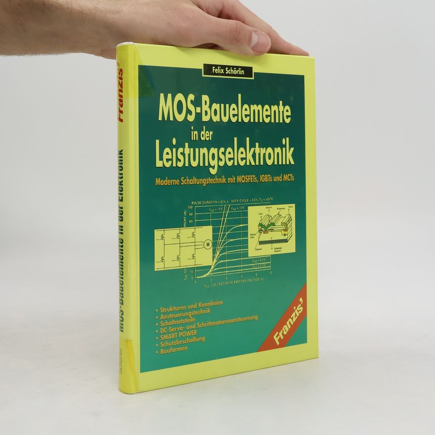 Felix Schörlin MOS-Bauelemente in der Leistungselektronik