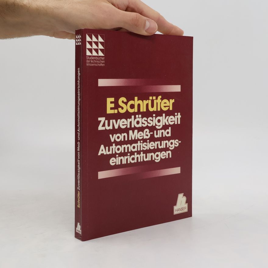 Elmar Schrüfer Zuverlässigkeit von Mess- und Automatisierungseinrichtungen