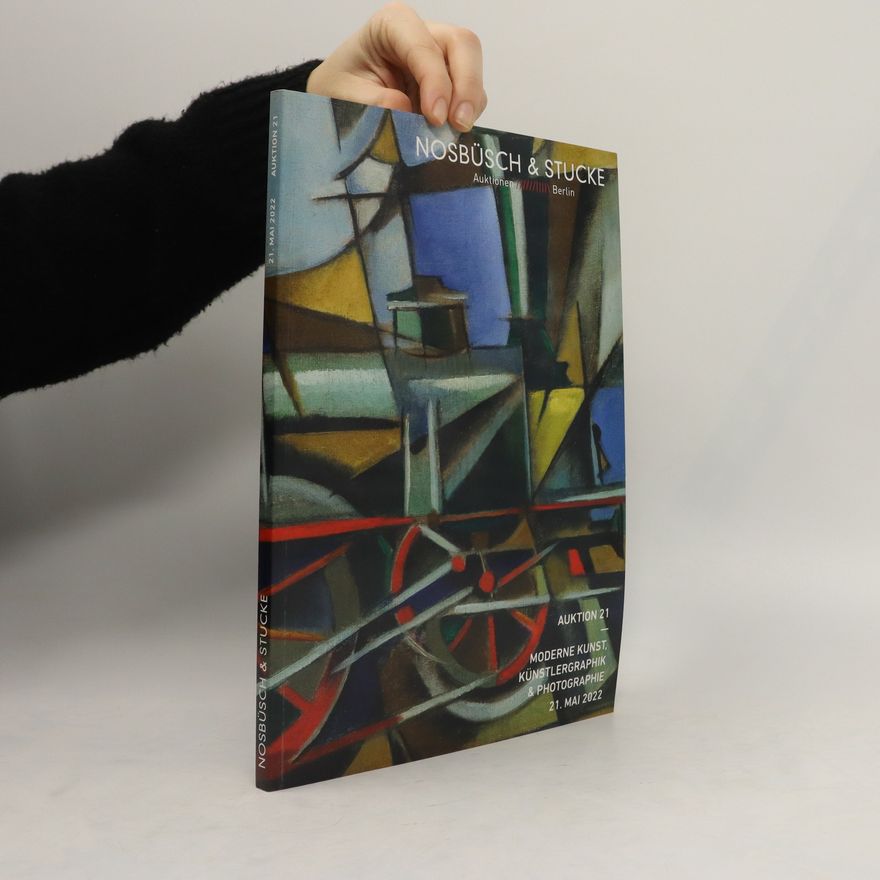 Collectif d'auteurs Nosbüsch & Stucke. Auktion 21. 21. Mai 2022
