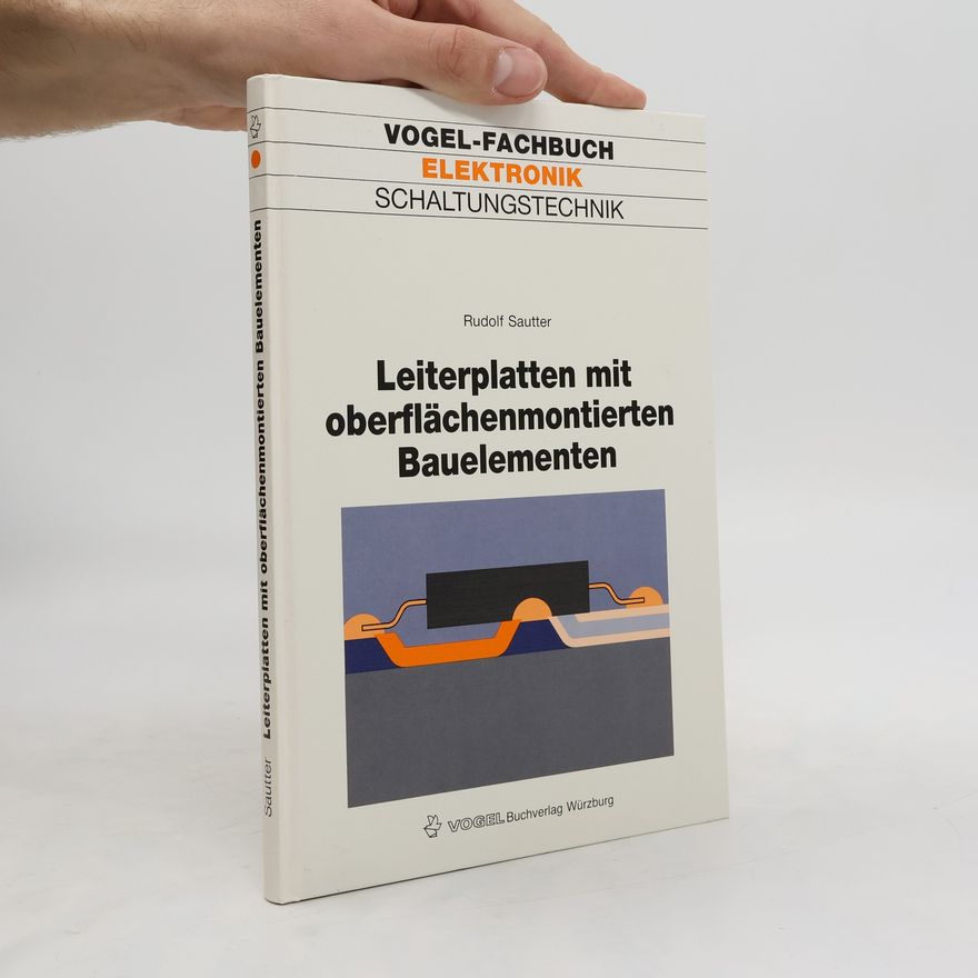 Rudolf Sautter Leiterplatten mit oberflächenmontierten Bauelementen