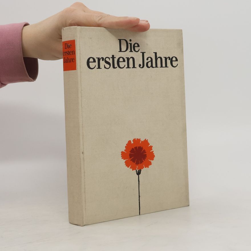 Various authors Die ersten Jahre