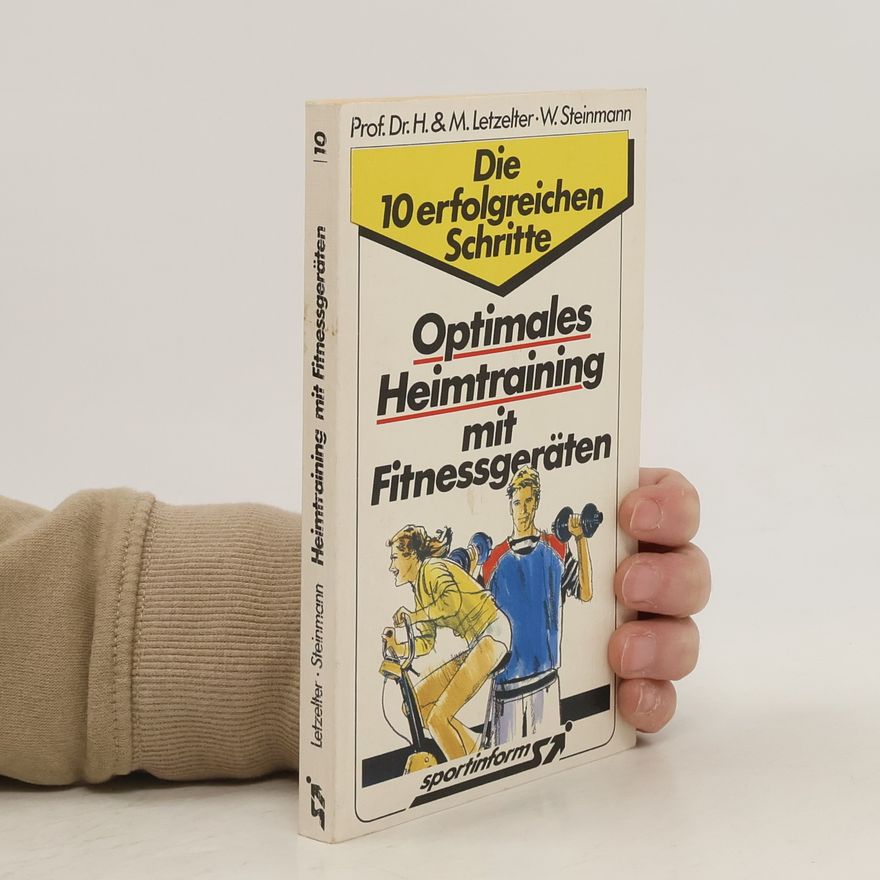 Werner Steinmann Optimales Heimtraining mit Fitnessgeräten 10