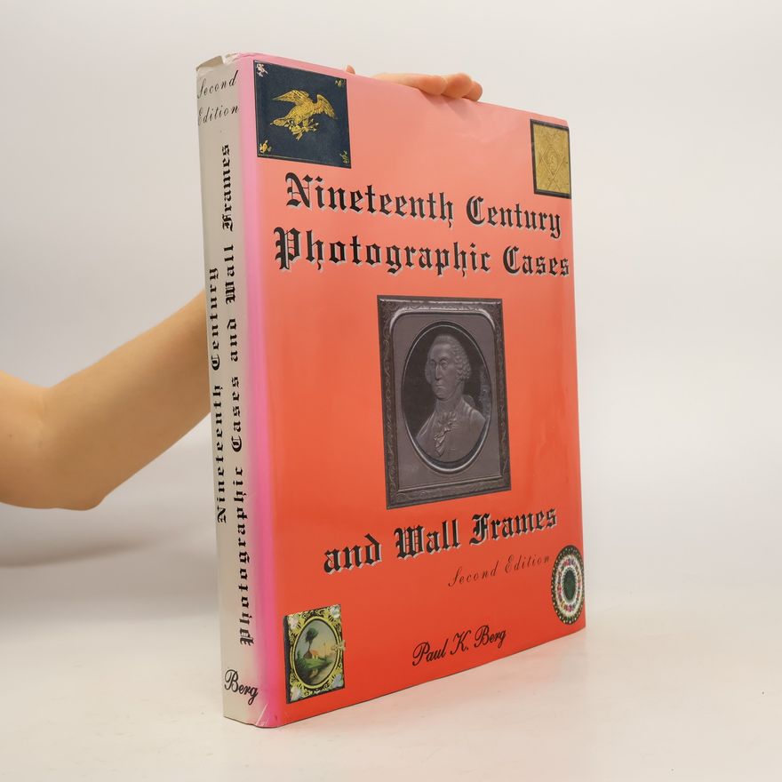 Paul K. Berg 19th Century Photographic Cases and Wall Frames