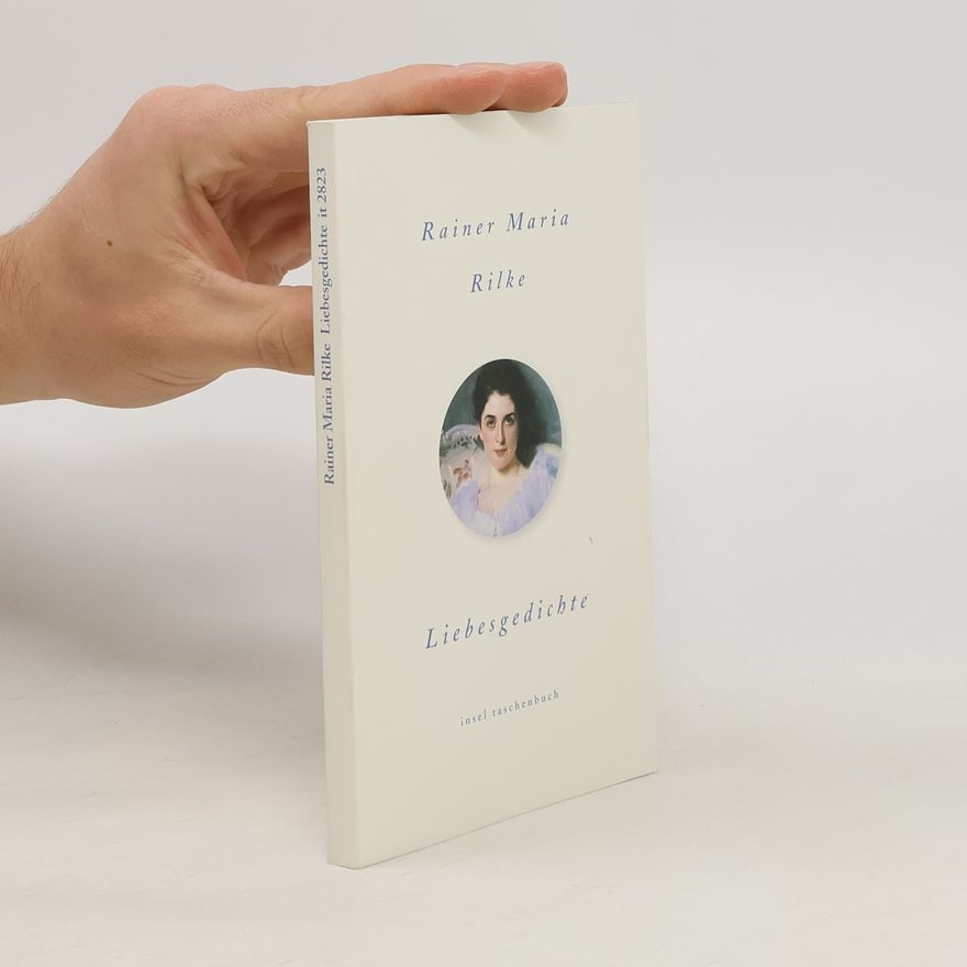 Rainer Maria Rilke Liebesgedichte