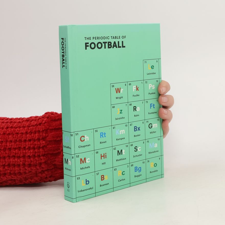 Dominick ten Holt The Periodic Table of Football