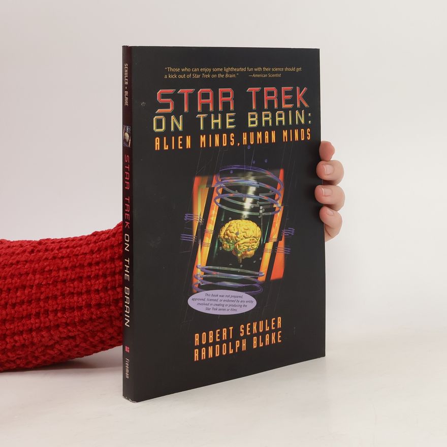 Randolph Blake Star Trek on the Brain