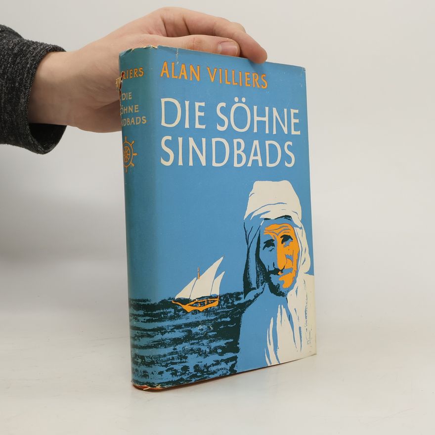 Alan Villiers Die Söhne Sindbads