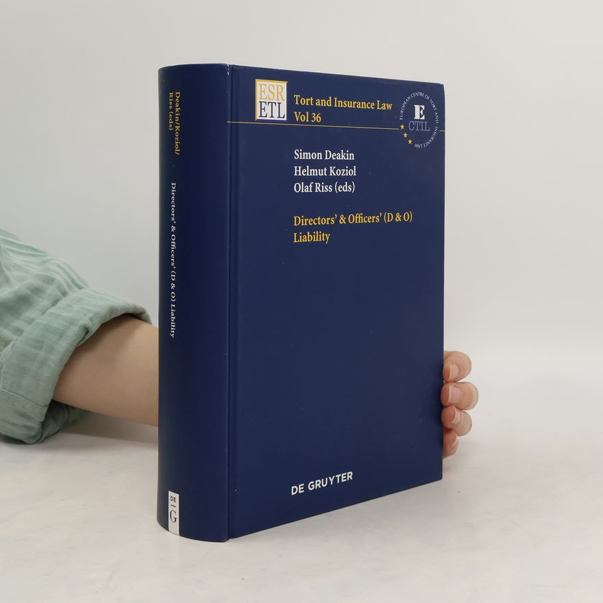 Simon F. Deakin Directors & officers' (D & O) liability
