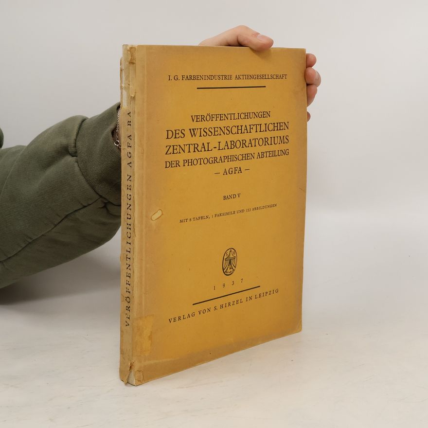 Collectif d'auteurs Veröffentlichungen des Wissenschaftlichen Zentral-Laboratoriums der photographischen Abteilung V