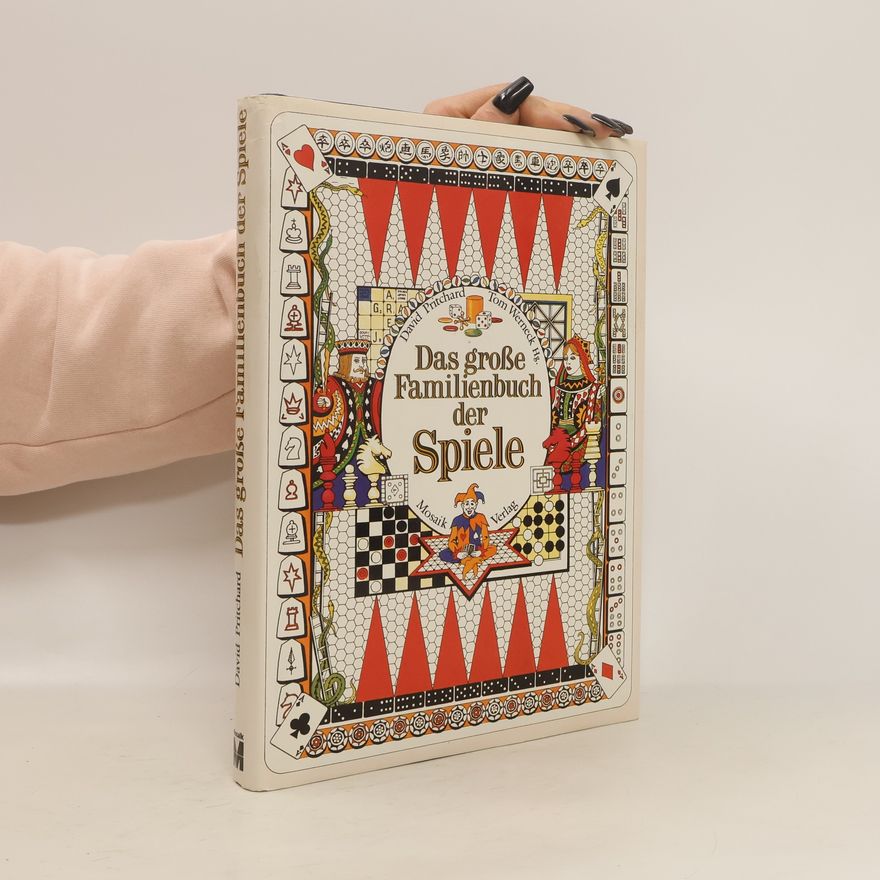 David Pritchard Das grosse Familienbuch der Spiele