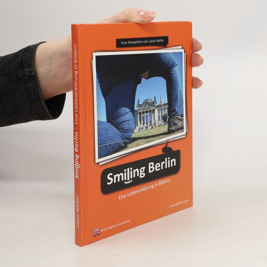 Lasse Walter Smiling Berlin