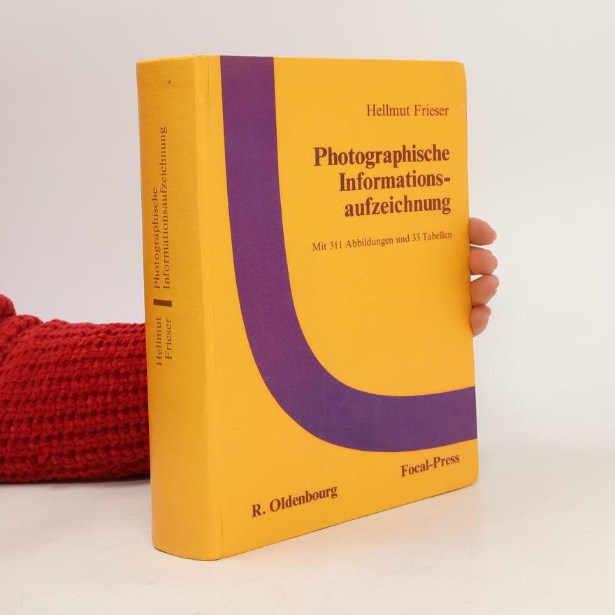 Hellmut Frieser Photographische Informationsaufzeichnung
