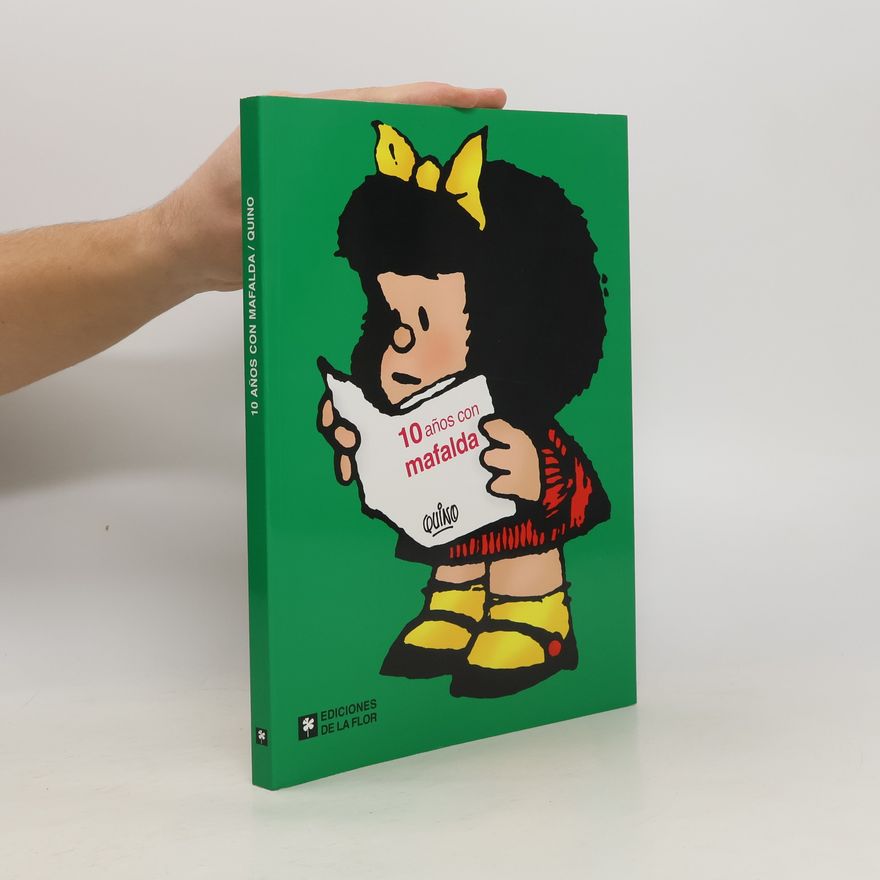 Quino 10 años con Mafalda