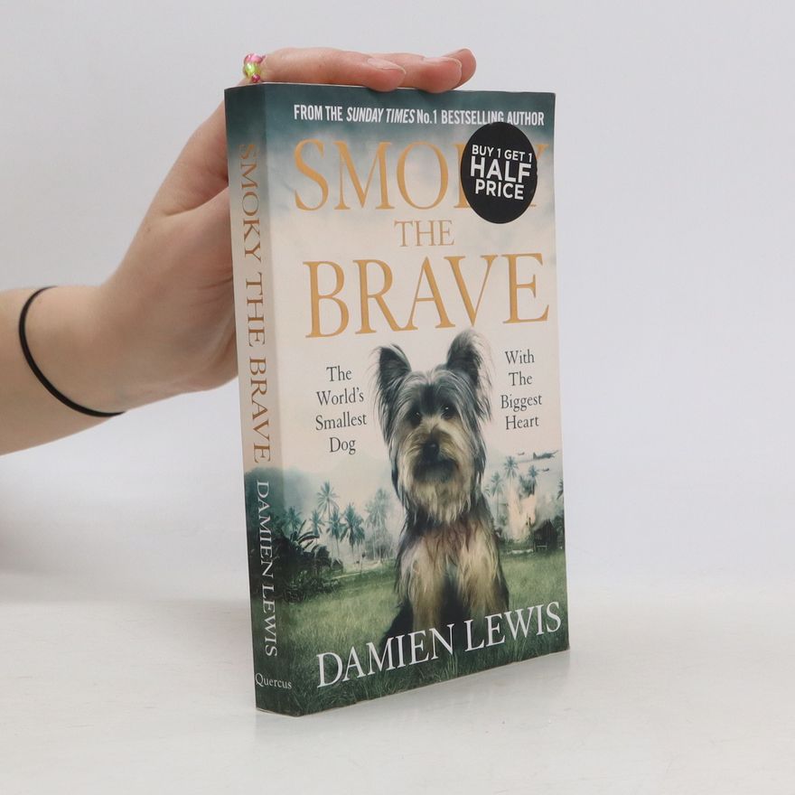 Damien Lewis Smoky the Brave