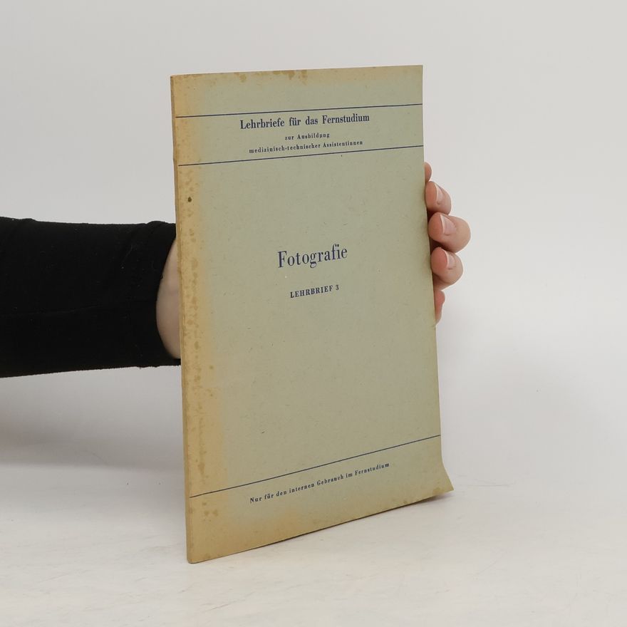 Kolektiv autorů Fotografie. Lehrbrief 3