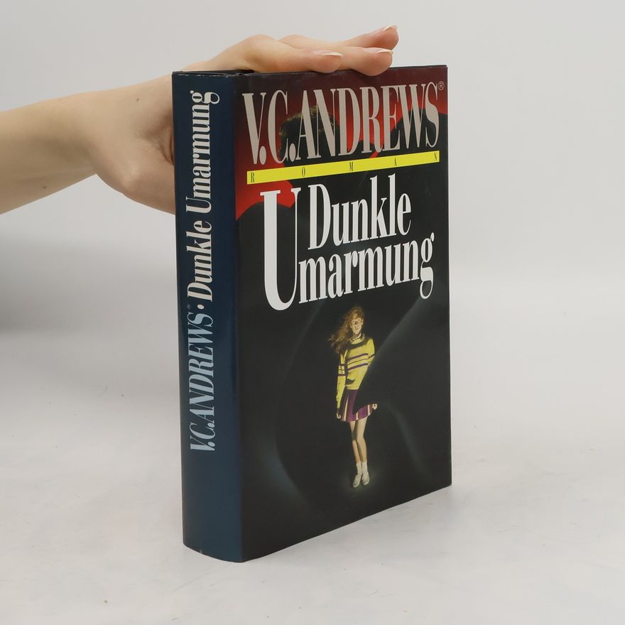 Virginia C. Andrewsová Dunkle Umarmung