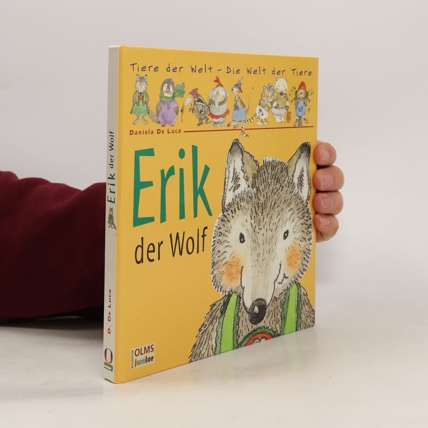 Daniela De Luca Erik, der Wolf