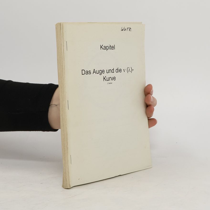 Kolektiv autorů Das Auge und die v Kurve