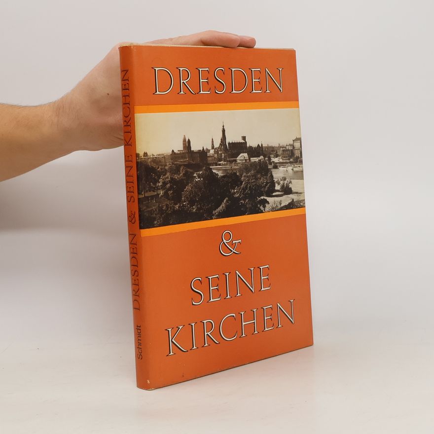 Various authors Dresden & seine Kirchen