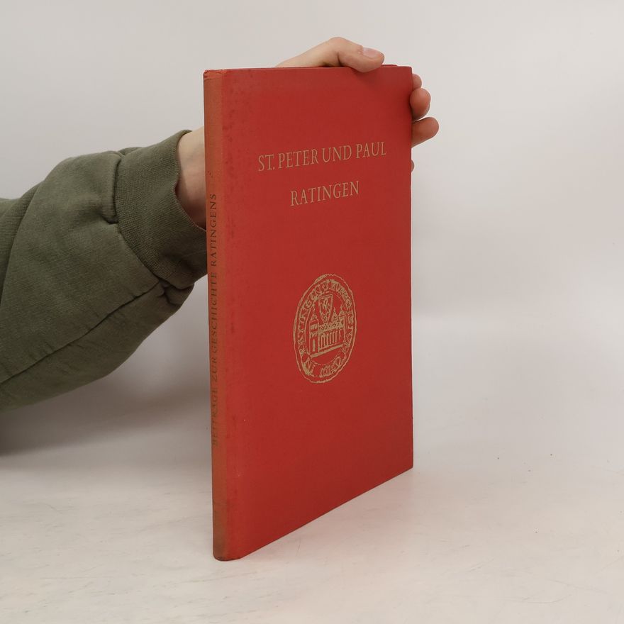 Heinz Peters Beiträge zur Geschichte Ratingens 1