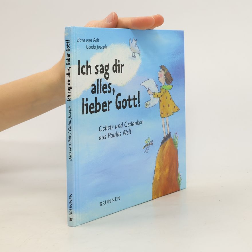 Guida Joseph Ich sag dir alles, lieber Gott