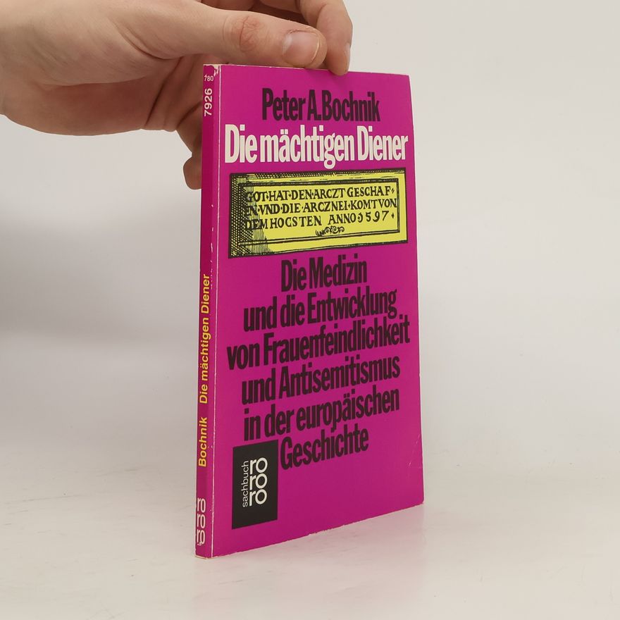 Peter Bochnik Die mächtigen Diener