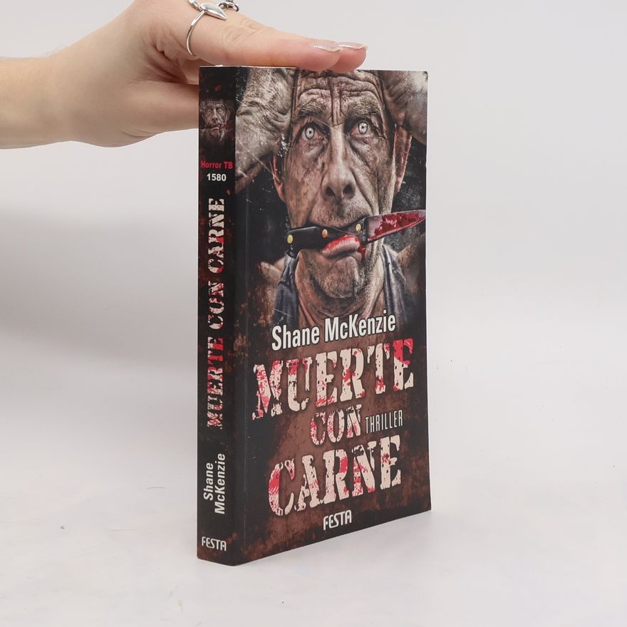 Shane McKenzie Muerte con Carne