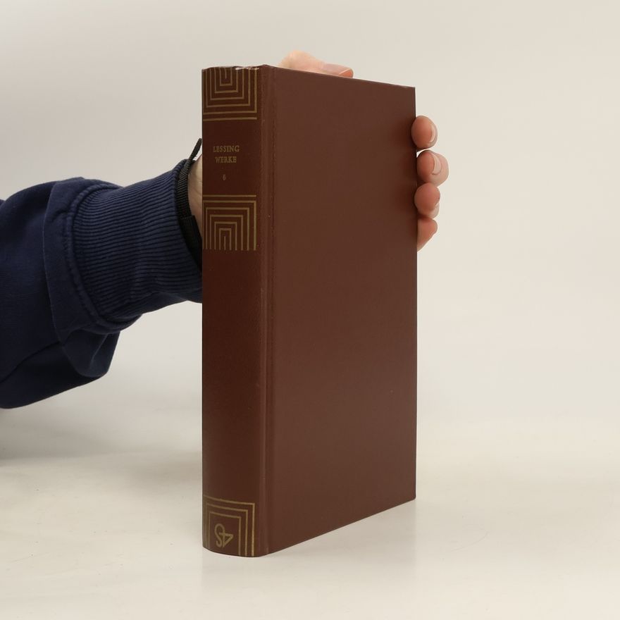 Gotthold Ephraim Lessing Werke in sechs bänden 6. Philosophie, Theologie