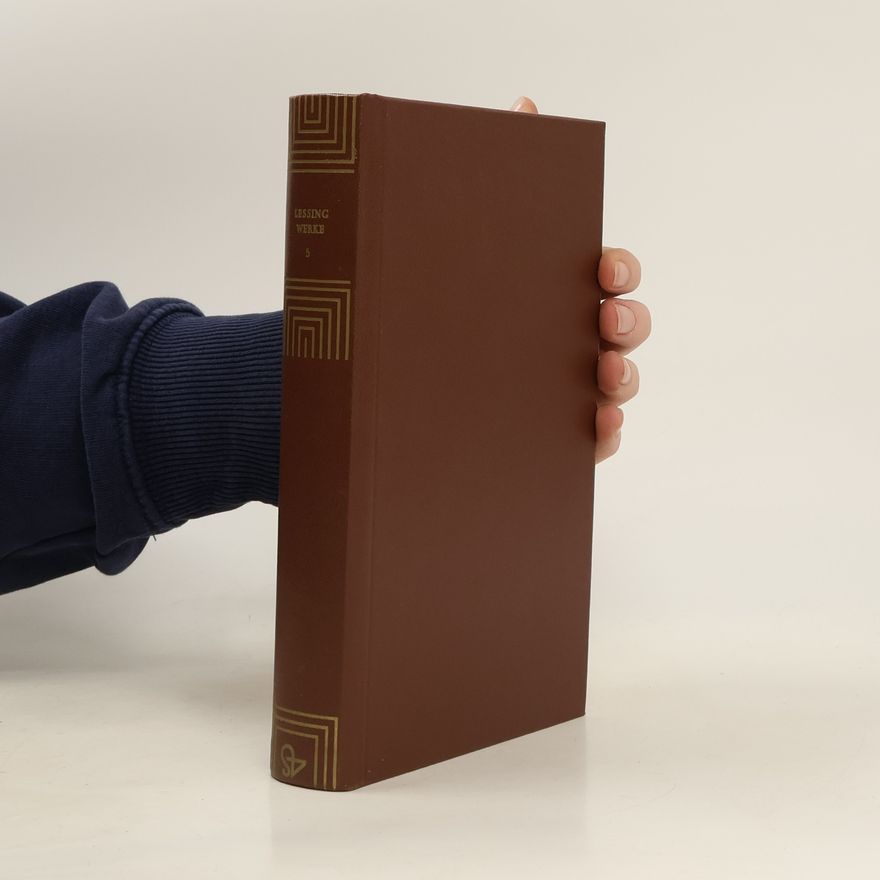Gotthold Ephraim Lessing Lessing werke 5