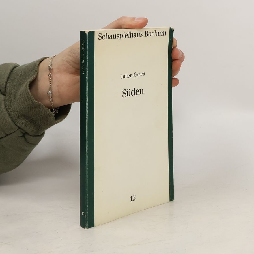 Julien Green Süden