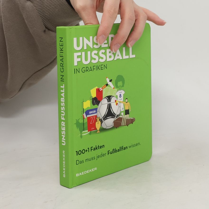 AA.VV. Unser Fussball in Grafiken