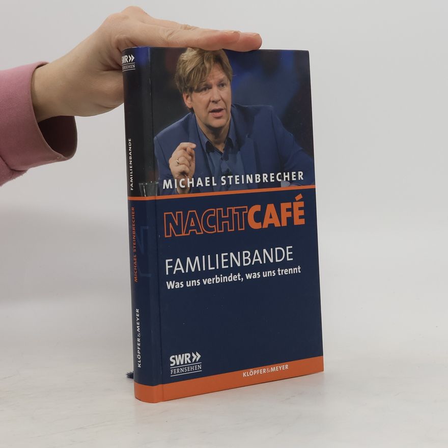 Michael Steinbrecher Familienbande