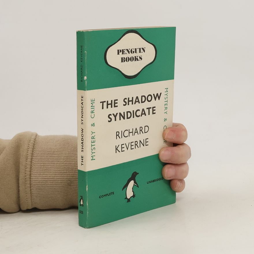 Richard Keverne The Shadow Syndicate