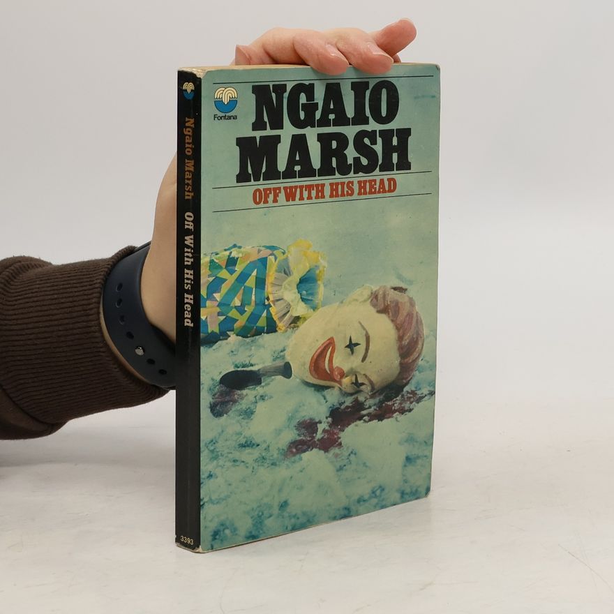 Ngaio Marsh Off with His Head