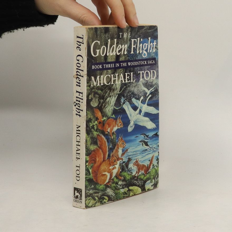 Michael Tod The Golden Flight