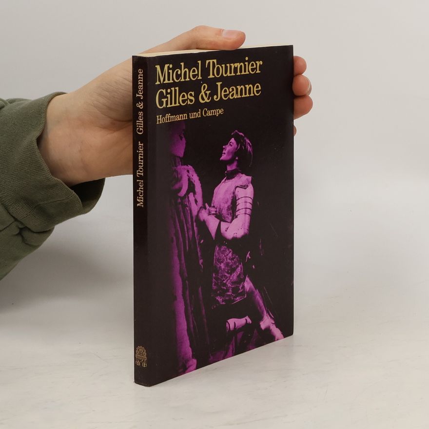 Michel Tournier Gilles & Jeanne