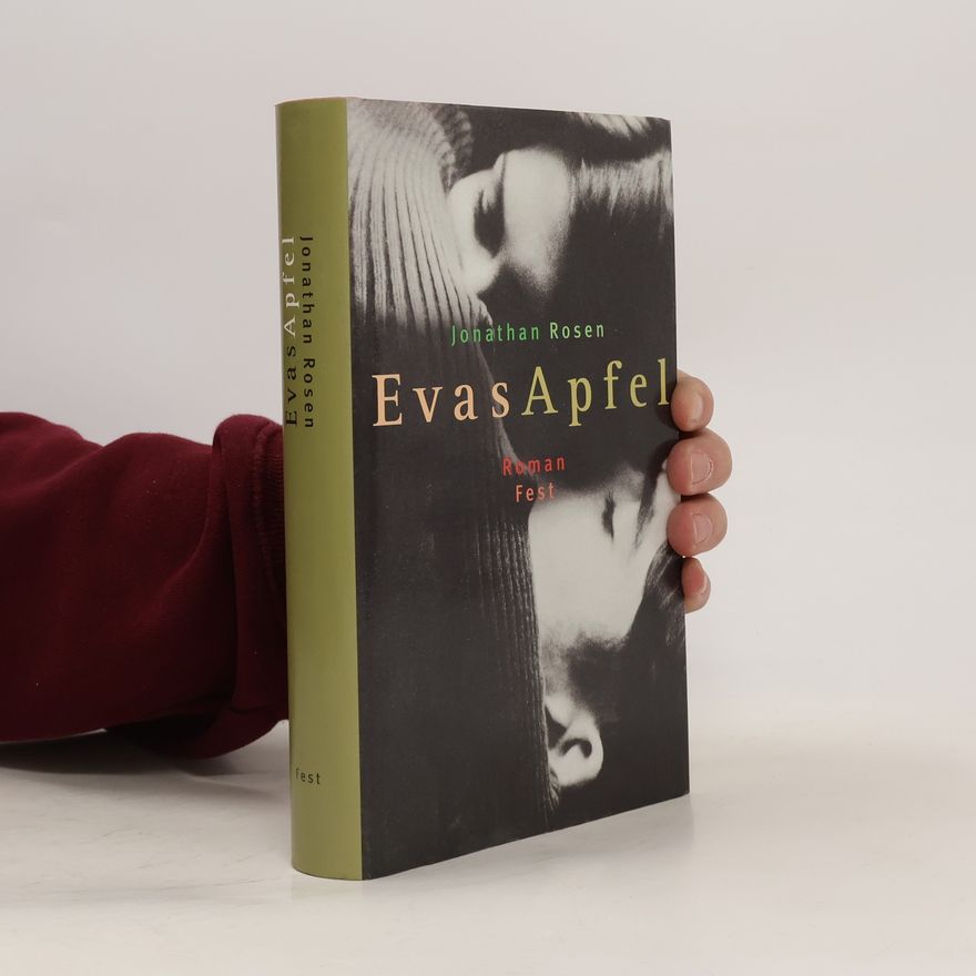 Jonathan Rosen Evas Apfel