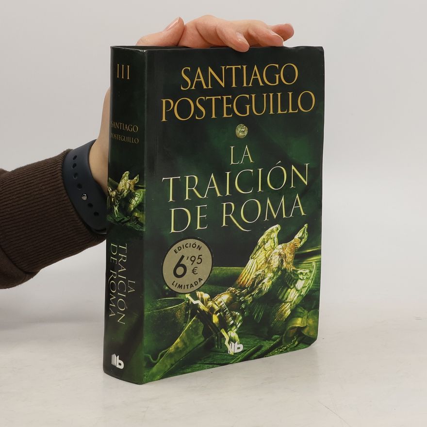 Santiago Posteguillo La traición de Roma