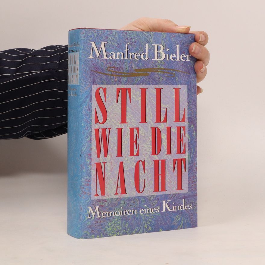 Manfred Bieler Still wie die Nacht