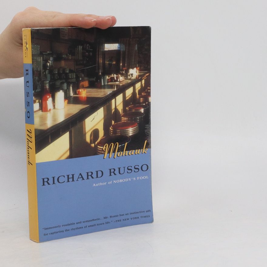 Richard Russo Mohawk