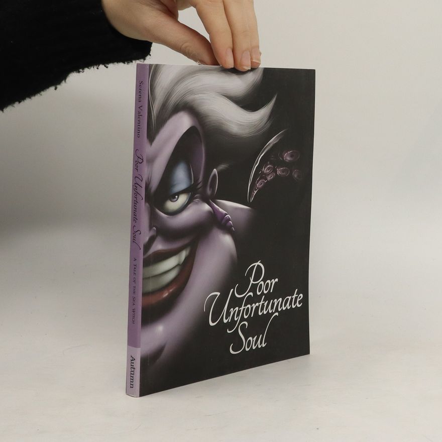 Serena Valentino Poor Unfortunate Soul