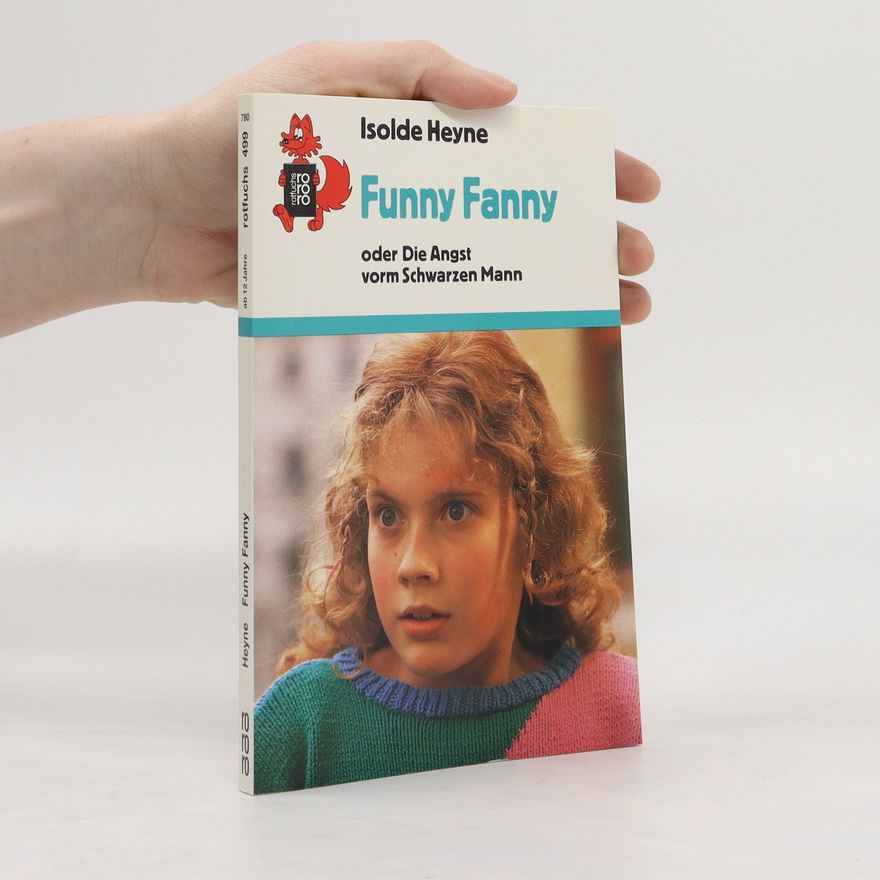 Isolde Heyne Funny Fanny oder die Angst vorm schwarzen Mann