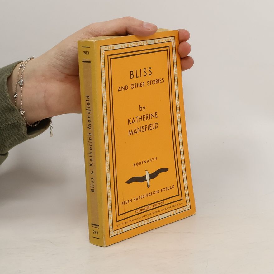 Katherine Mansfield Bliss and other stories
