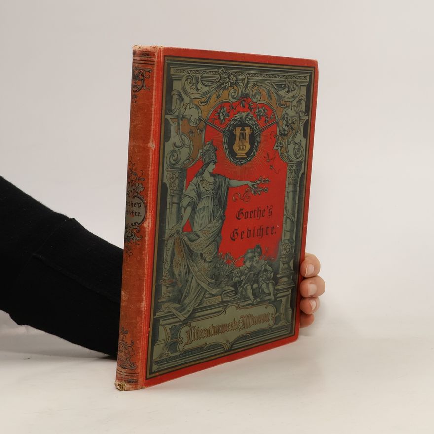 Johann Wolfgang von Goethe Goethe's Gedichte. Mit einer Einleitung