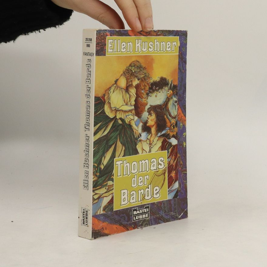 Ellen Kushner Thomas der Barde